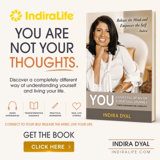 IndiraLife™ You Are Not Your Thoughts